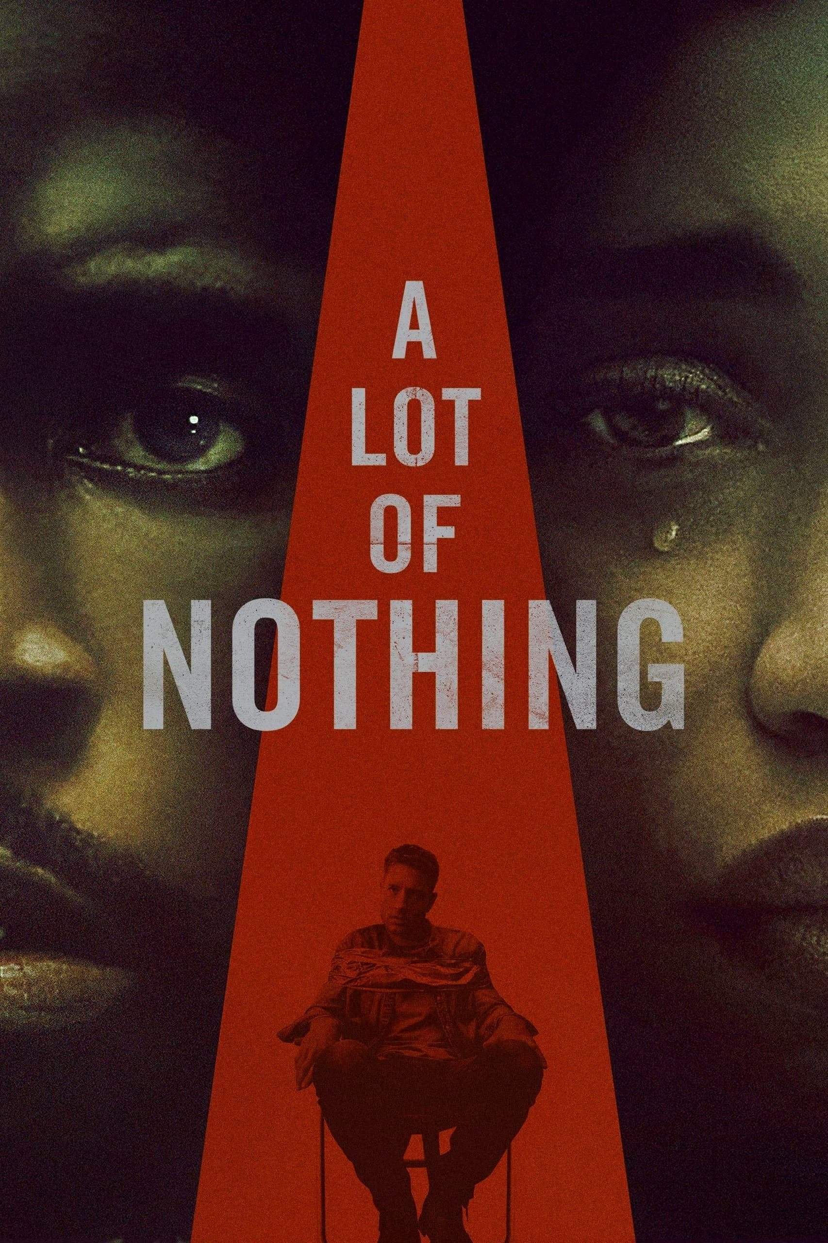 Постер A Lot of Nothing